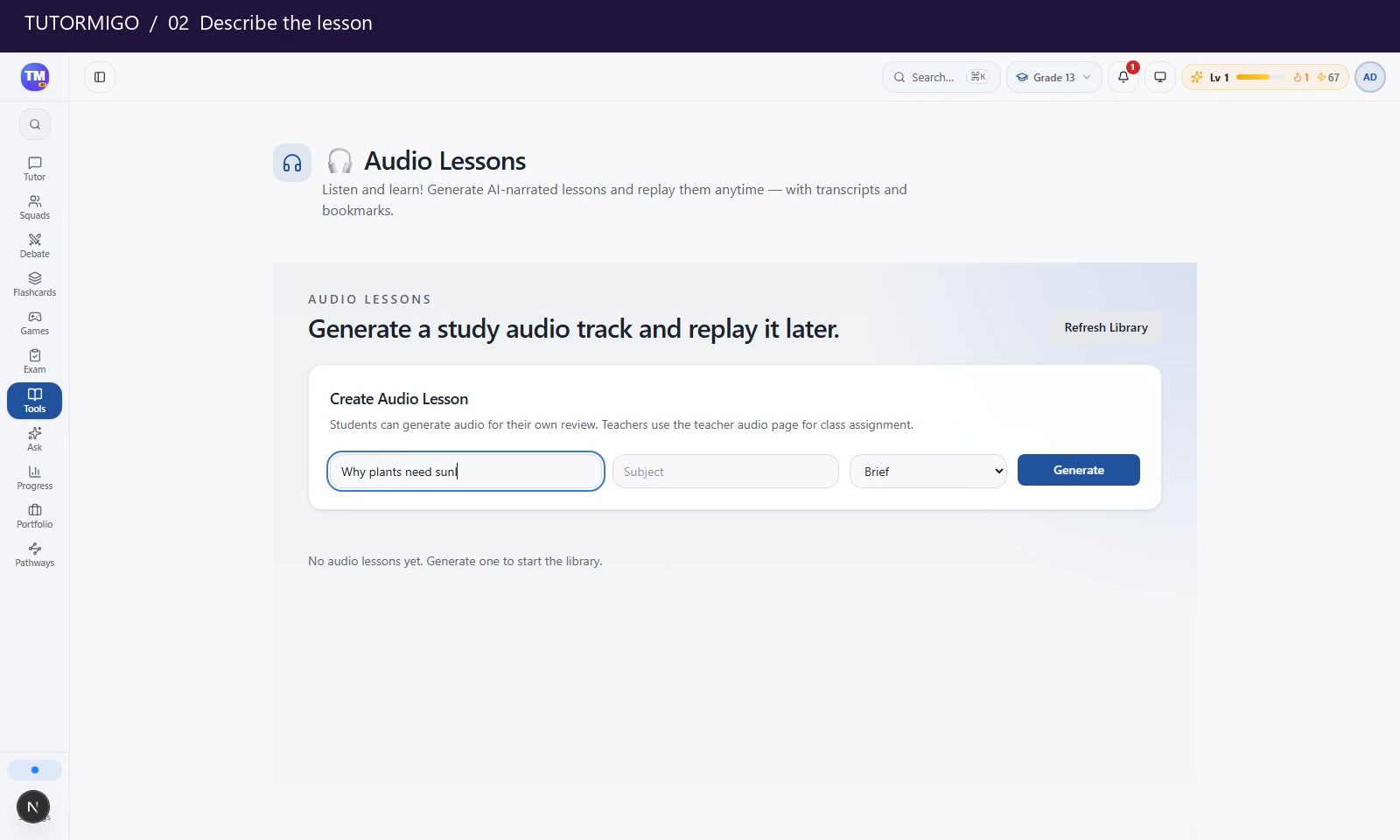 Preview: Create an audio lesson and review your library